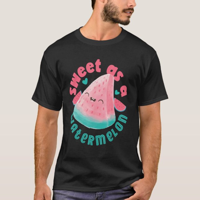 T-shirt Sweet As A Watermelon (Devant)