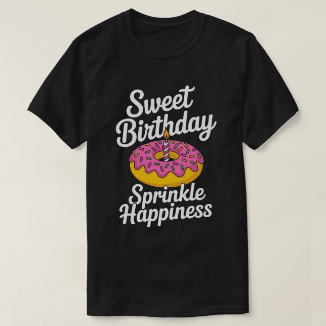 T-shirt Sweet Birthday Donut Tee (Design devant)