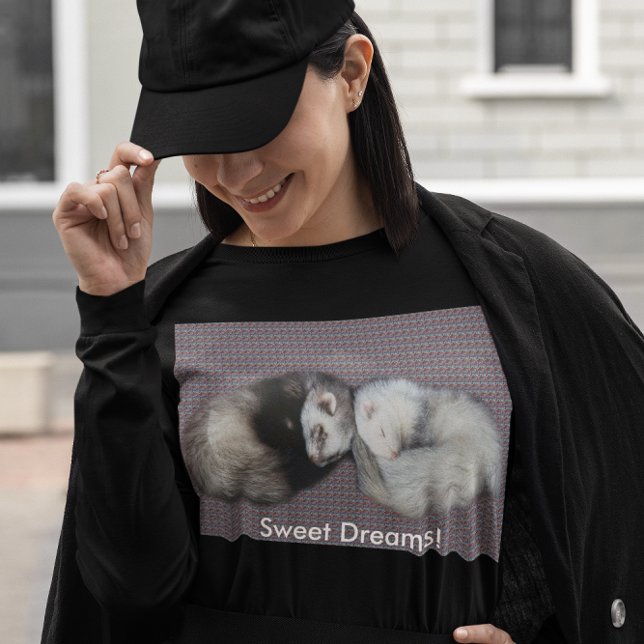 T-shirt Sweet Dreams Ferrets (Sweet Dreams Ferrets Women's Long Sleeve T-Shirt)