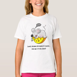 T-shirt Sweet Dreams sont faits de fromage mignon Souris r