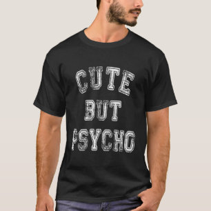 T-shirt Sweet Mais Psycho Humour Maman Sarcasme