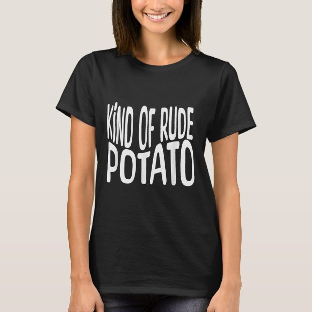T-shirt Sweet Tato And Kind Of Rude Tato, Thanksgiving Cou (Devant)