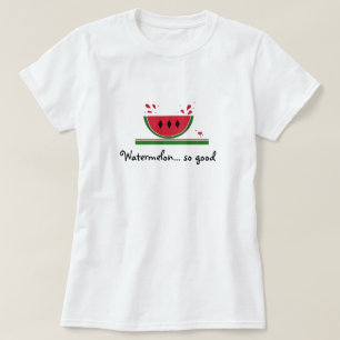 T-shirt Sweet Watermelon si bon