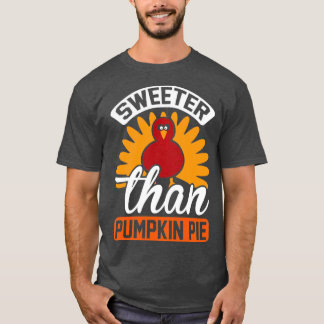 T-shirt Sweeter Merci Citrouille Pie