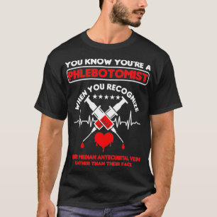 T-shirt Syinge Phlebotomist Phlebotomy Doctor Heart Pulse