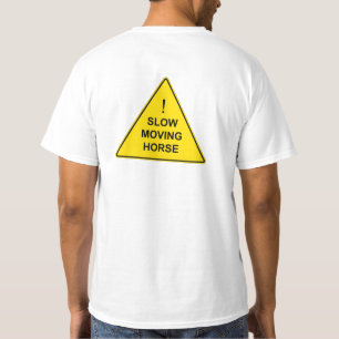 T-shirt Symbole d'avertissement Jaune amusant "Cheval Lent