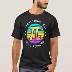 T-shirt SYMBOLE Jour À tarte Irrationnel Mais Bien Arrondi
