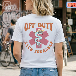 T-shirt Symbole médical drôle de l'infirmière hors service