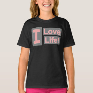 T-shirt Sympa Conception "Love Life". Commandez dès mainte