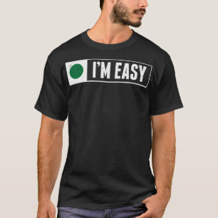 T-shirt Sympathique Im Easy Snowboard Ski Mountain Sign Re