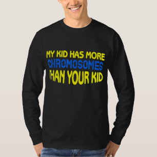 T-shirt Syndrome de Down Kid Maman Papa Dons Idée Syndrome