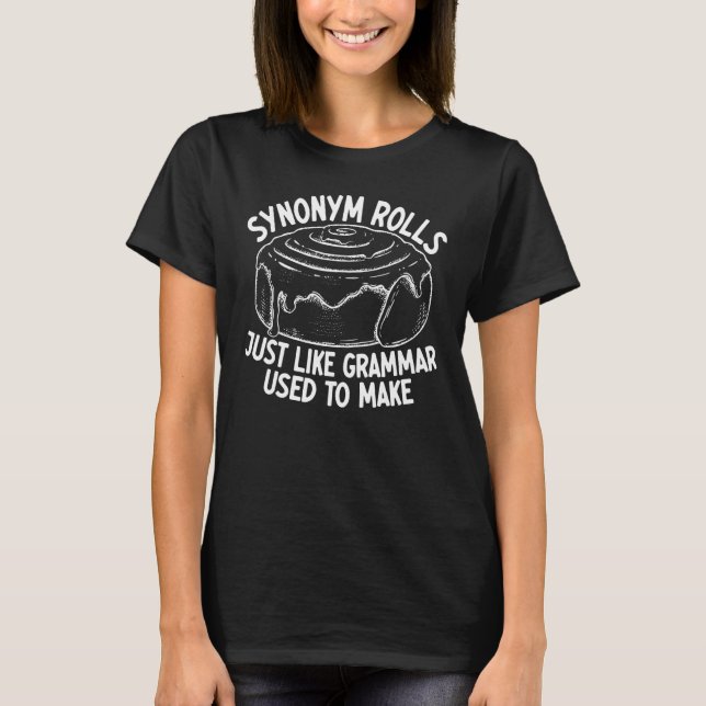 T-shirt Synonyme Roule Comme La Grammaire Utilisée Pour Fa (Devant)