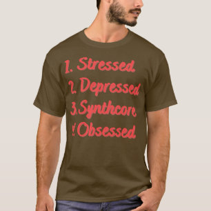 T-shirt Synthcore Déprimé Stressé Obsédé
