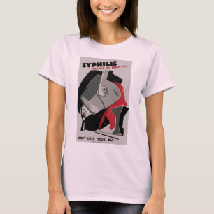 T-shirt Syphilis ~ Menace pour l'industrie