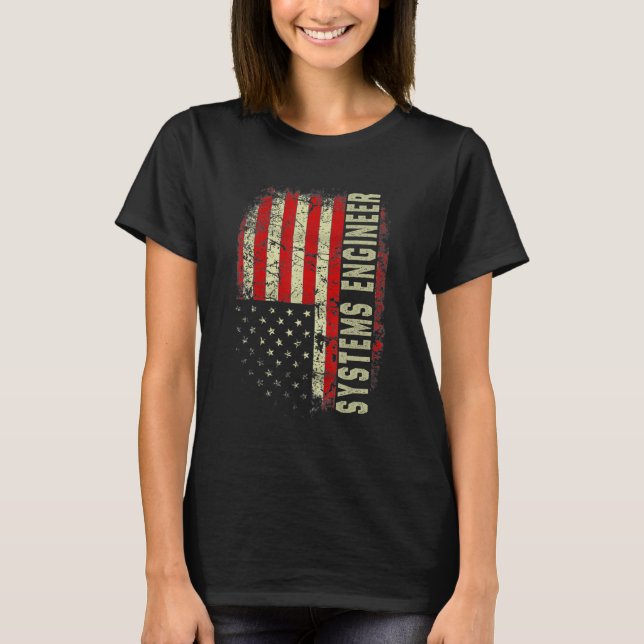 T-shirt System Engineer 4th Of July US Flag Patriotic Engi (Devant)