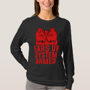 T-shirt Système Ears Up Système Armé Drôle Pitbull Amoureu
