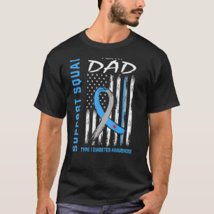 T-shirt T1D Dad Father Type 1 Diabetes Awareness Flag Back