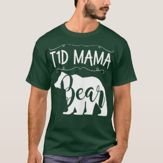 T-shirt T1D Mama Ours Type1 Diabète T1 Maman Femmes Reconn