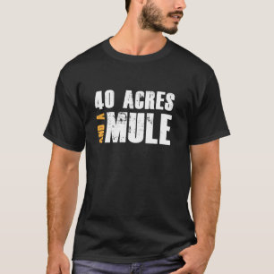 T-shirt T-Chemise Longueur De 10 Hectares Et D'Une Mule