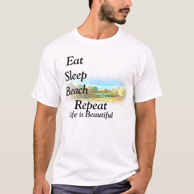 T-shirt T-CHEMISE-Mangez, dormez, échouez, répétez, la vie (Devant)