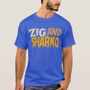 T-shirt T pour tous les amoureux zig et sharko cadeau pour
