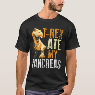 T-shirt T Rex Ate My Pancreas Diabète Dinosaure Amateurs G