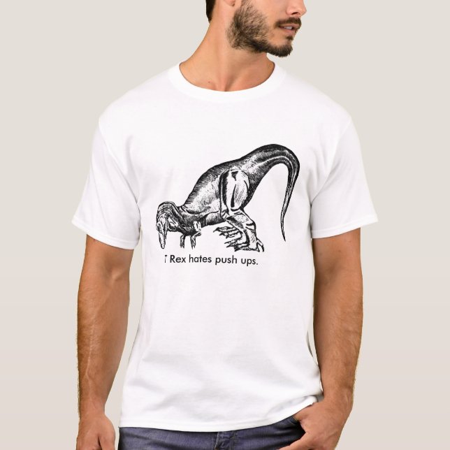 T-shirt T Rex déteste des pousées (Devant)