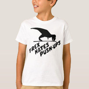 T-shirt T-Rex déteste des pousées