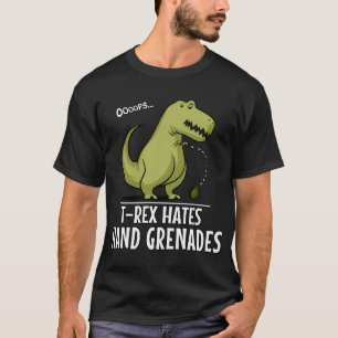 T-shirt T-Rex dinosaure déteste les grenades à main