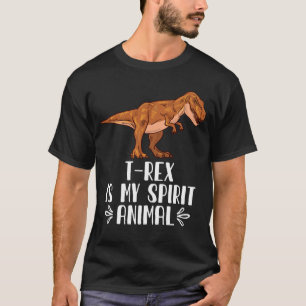 T-shirt T-Rex est Mon Esprit Animal