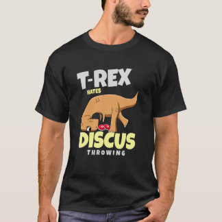 T-shirt T Rex Hates Discus Throwing Throw Track And Field