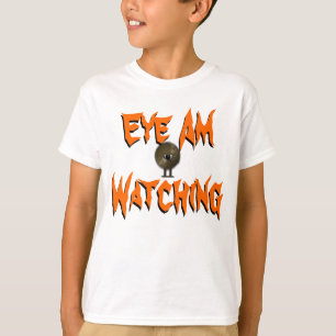 T-shirt T Shirt Eye Am Watching Halloween Monster