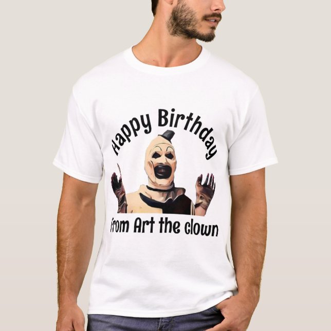 T-shirt T-ShirtJoyeux anniversaire de l'art le clown (Devant)