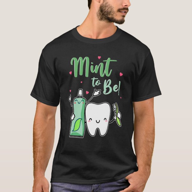 T-shirt T-ShirtMint pour être dentifrice et dentiste denta (Devant)