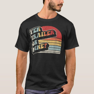 T-shirt Ta Remorque Ou La Mienne Camping Rétro