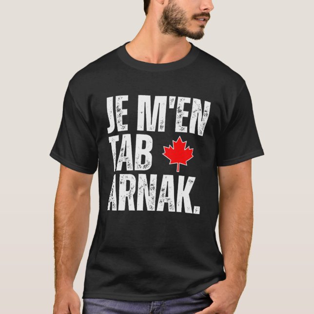 T-shirt Tabarnak Français Langue canadienne Drapeau Canada (Devant)