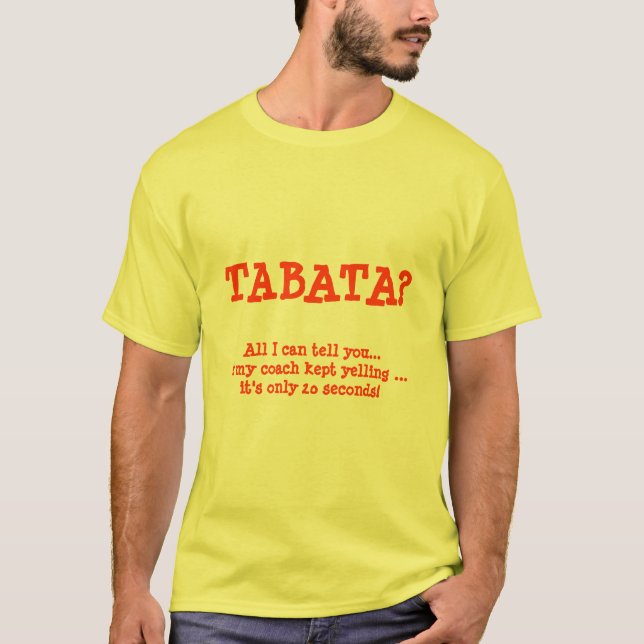 T-shirt TABATA ? , 20 secondes ? (Devant)