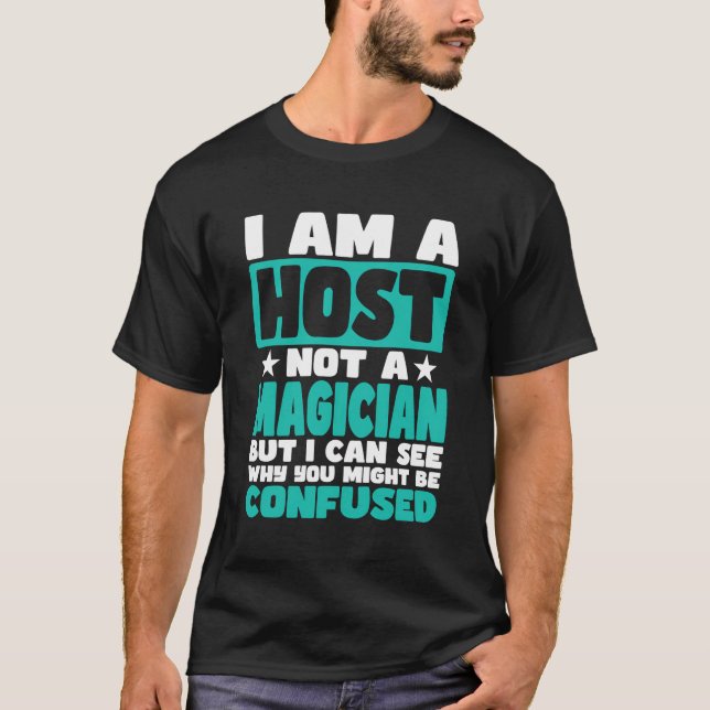 T-shirt Tâche Drôle Dit Pour L'Hôte (Devant)