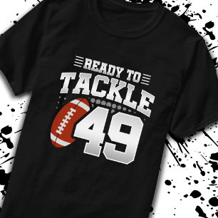 T-shirt Tackle 49e anniversaire 49 ans anniversaire des co