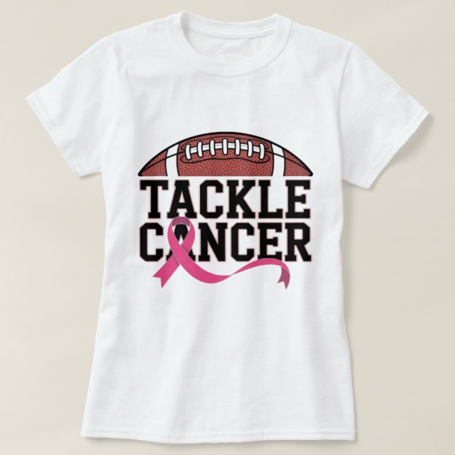 T-shirt Tackle Cancer Pink Ribbon Design (Design devant)