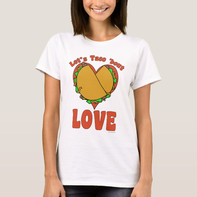 T-shirt Taco Bout Love Drôle Cartoon Alimentaire Slogan (Devant)