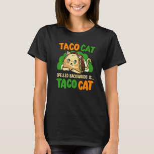T-shirt Taco Cat a épelé à l'envers défense des droits des