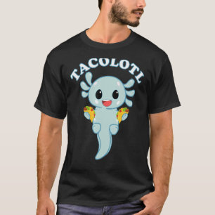 T-shirt Taco Lover Axolotl Lover Cute Mexicain Axolotl Hom