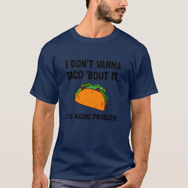 T-shirt Taco Nacho Problem retro (Devant)