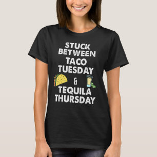 T-shirt Taco Taco mardi et Tequila jeudi