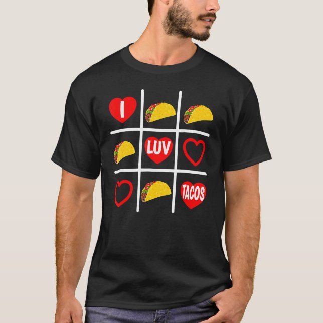 T-shirt Taco Tic Tac Toe I Luv Tacos 1 (Devant)