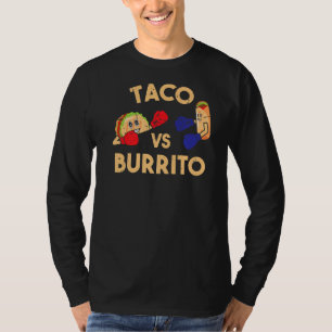 T-shirt Taco Vs Burrito Mexicain Tacos Burritos Pun