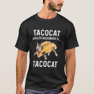 T-shirt Tacocat Écrit À L'Arrière Est Tacocat - Chat D'Amo