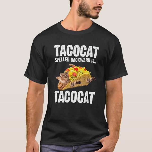 T-shirt Tacocat Spelled Backward Is Tacocat Love Cat And T (Devant)