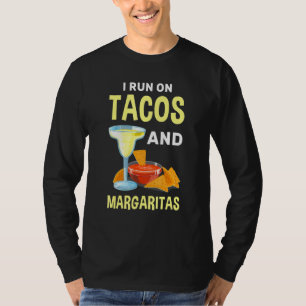 T-shirt Tacos Margaritas Tortillas Cocktails Foodi mexicai